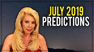 July 2019 Predictions: Communications Breakdown!