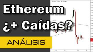 Ethereum ¿puede tener más caídas? Criptomonedas 2019