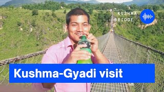 KUSHMA-GYADI BRIDGE .