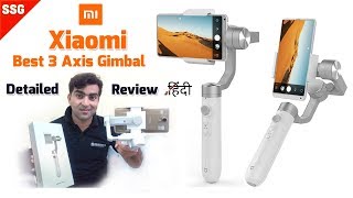Xiaomi Mijia 3 Axis Smartphone Gimbal full Detailed Review