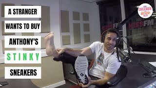 A Stranger Wants to Buy Anthony's Stinky Sneakers