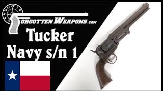 A Texas-Made Civil War Revolver: Tucker Navy Number 1
