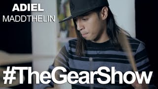 #TheGearShow - Adiel @maddthelin.