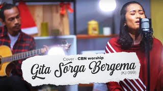 GITA SORGA BERGEMA | CBN Worship | #SaatTeduh