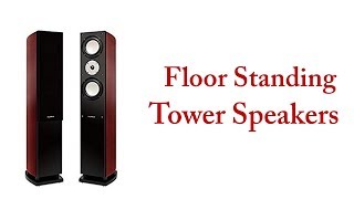 Best Floor Standing Tower Speakers