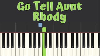 Easy Piano Tutorial: Go Tell Aunt Rhody