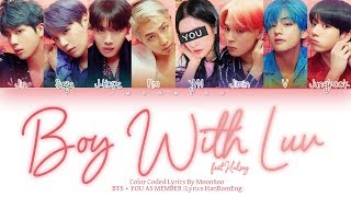 BTS「Boy With Luv」Feat. Halsey [8 Members Ver.] (Color Coded Lyrics Han-Rom-Eng)