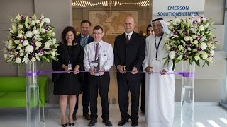Opening Ceremony of the New Emerson Solution Center & Education Center Dubai
