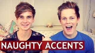 NAUGHTY ACCENTS