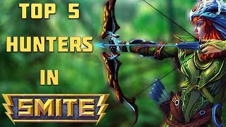 Top 5 Hunters in Smite