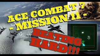 Ace Combat 7 - How to Beat Mission 11 - Hard Difficulty & S Rank