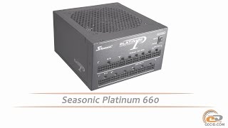 Seasonic Platinum 660 - видеообзор блока питания