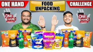 ONE HAND FOOD UNPACKING CHALLENGE | Food Eating Challenge | Food Eating Competition | Food Challenge
