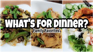 What's For Dinner? | Budget Friendly Family Meals | Family Favorites!