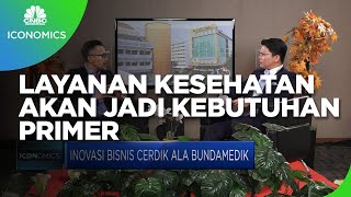 Presiden Komisaris BMHS: Layanan Kesehatan Akan Jadi Kebutuhan Primer