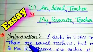 Essay writing in english,/ My Favourite Teacher,/ essay writing/essay kaise likhe/ayush study center