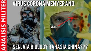 Virus Corona Menyerang, Benarkah Ini Program Senjata Biologi Rahasia China Yang Bocor?