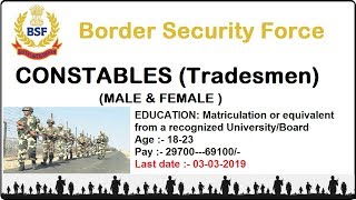 BSF Constable (Tradesmen) (MALE & FEMALE ) Recruitment for 2019
