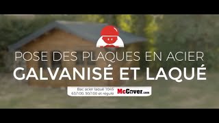 Montage et conseil de pose des BACS ACIER LAQUÉ 1045 MCCOVER sur une couverture de toiture