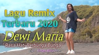 Dewi Maria - Rasa Hati Berbunga Bunga