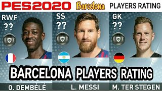 PES 2020 | BARCELONA PLAYERS RATING PREDICTION | FT. MESSI, O. DEMBELE, TER STEGEN