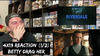 RIVERDALE - 4x13 'THE IDES OF MARCH' REACTION (1/2)