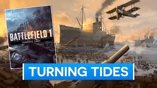 Enterhaken in Battlefield 1? Turning Tides DLC Details