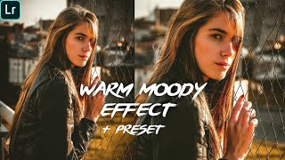 How to Edit WARM MOODY EFFECT | Free Lightroom Mobile Preset