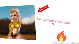 how to make a imvu edit (super easy)