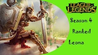 LoL S4 Ranked: #124 Leona [League of Legends][Season 4][Patch 4.6]