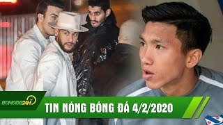 TIN NÓNG BÓNG ĐÁ 4/2: Neymar đón sinh nhật với dàn sao KHỦNG;Văn Hậu chán chường,cú lừa ở Heerenveen