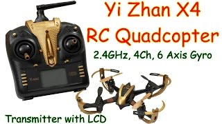 Yi Zhan X4 2.4GHz, 4Ch, 6 Axis Gyro, With LCD Transmitter (RTF)