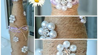 DIY Декор БУТЫЛКИ Своими Руками/ Декорирование Украшение бутылок
