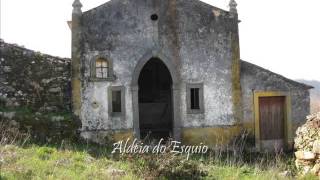 ALDEIAS ABANDONADAS - Serra da Lousã