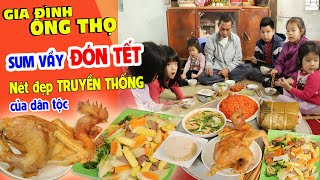 Chuẩn Bị Tết Cổ Truyền Cùng Ông Thọ | Prepare For Vietnamese Lunar New Year