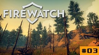 #3: По дорожке из пивных банок [Let's Play Firewatch]