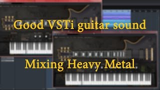 Как сделать хороший гитарный звук на VSTi гитарах. Сведение Heavy Metal трека [GMN Henry]