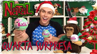 QUARTA SURPRESA MICO NOEL COM LOL SURPRESA TWOZIES E + ! PETER TOYS