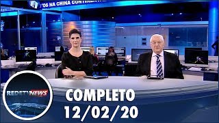 RedeTV News (12/02/20) | Completo