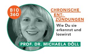 154 Chronische Entzündungen - wie Du sie erkennst und loswirst: Prof. Dr. Michaela Döll - 1/3