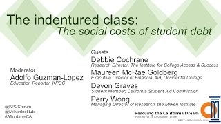 The indentured class: The social costs of student debt