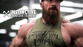 Seth Feroce | Instinctive Shoulder Training