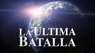 PELÍCULA CRISTIANA 'LA ÚLTIMA BATALLA' EN ESPAÑOL HD 720- OSCAR REYES
