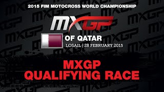 MXGP of Qatar 2015  MXGP Qualifying Race - motocross