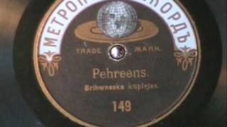RARE Pre-WWI Latvian Music - Pre-Russian Revolution - PEHREENS on Metropole Records, Moscow ~1914