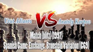 Pertandingan Catur Anatoly Karpov vs Utut Adianto Match (active) (1997)