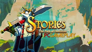 Stories: The Path of Destinies Gameplay (PC HD)