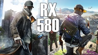 Watch Dogs / Watch Dogs 2 | RX 580 8GB + Ryzen 5 2600 | 1080p