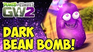 DARK BEAN BOMB Ability Breakdown! | Plants vs. Zombies: Garden Warfare 2
