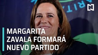Margarita Zavala solicita registro de nuevo partido 'México Libre' - Despierta con Loret